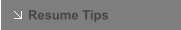 Resume Tips